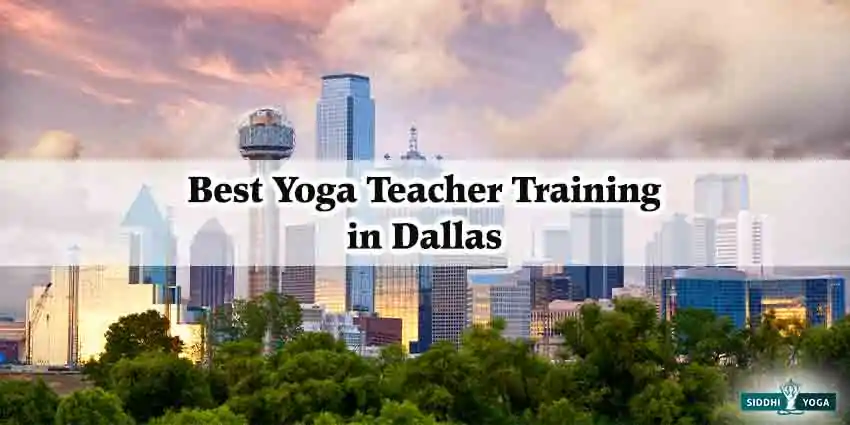 Best Yoga Teacher Training in Dallas