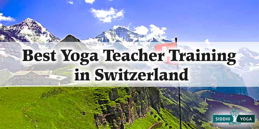 Best Yoga Teacher Training in Switzerland
