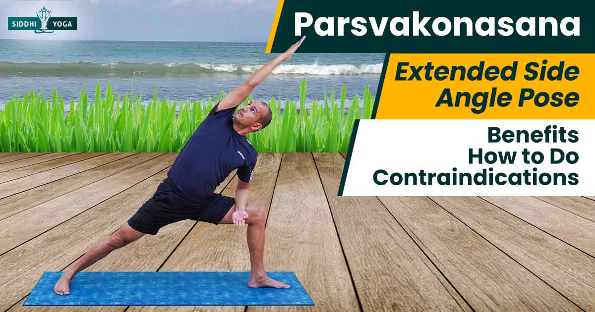 Utthita Parsvakonasana – Posture de l'angle latéral – Yoga Uni Montréal