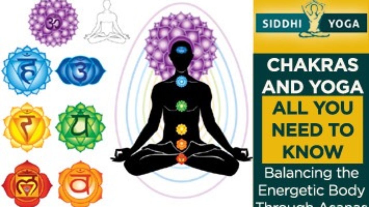 Chakras Yoga Balancing The Energetic Body Through Asanas