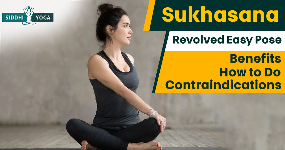 Sukhasana Yoga (Easy Pose) | Yoga Sequences, Benefits, Variations, and  Sanskrit Pronunciation | Tummee.com