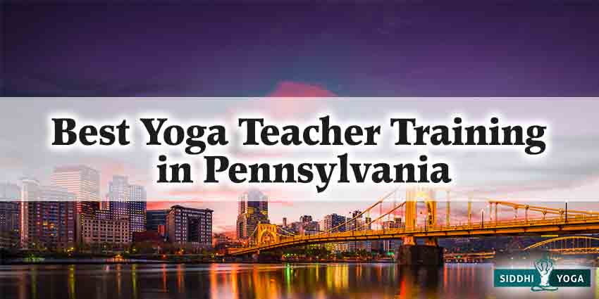 Best Yoga Teacher Training in Pennsylvania
