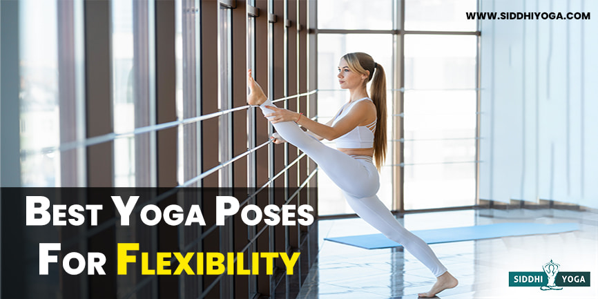 Yoga para flexibilidade: melhores poses de ioga para flexibilidade