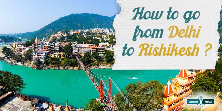 delhi a rishikesh