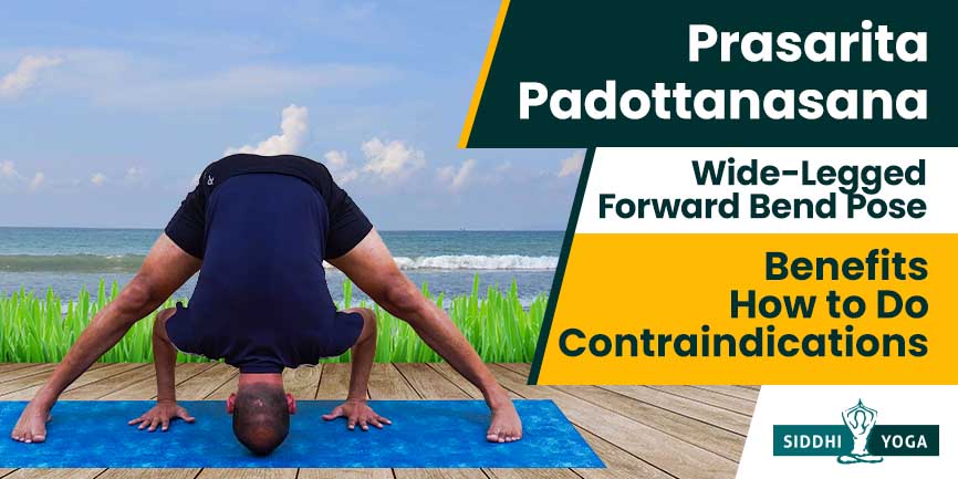 Wide-Legged Standing Forward Bend: How to Practice Prasarita Padottanasana