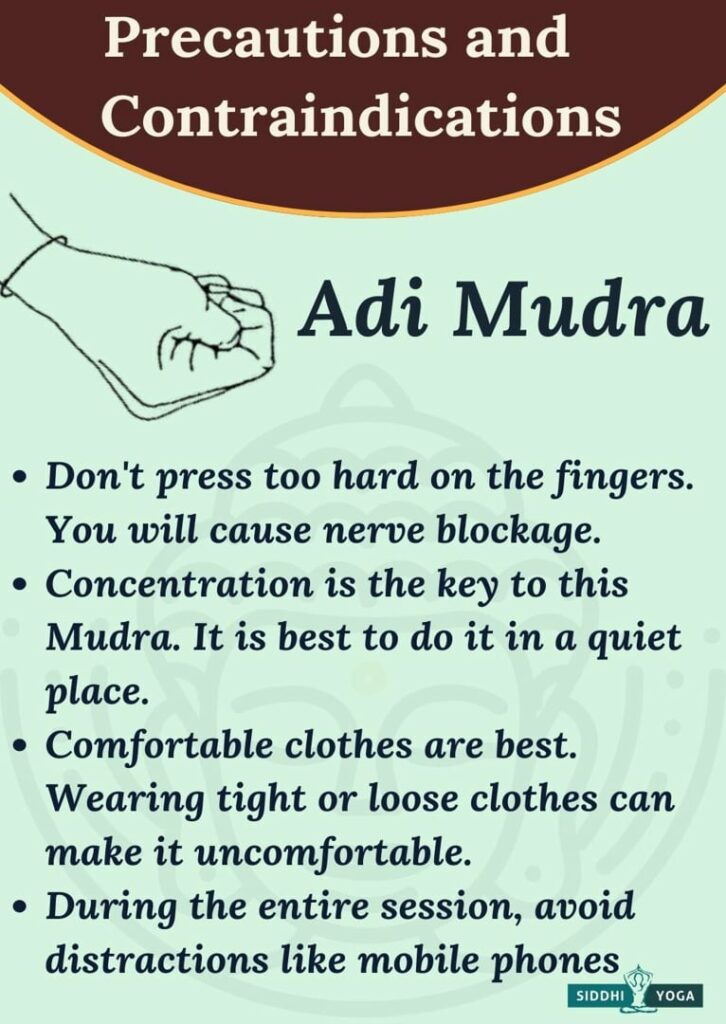 adi mudra precautions