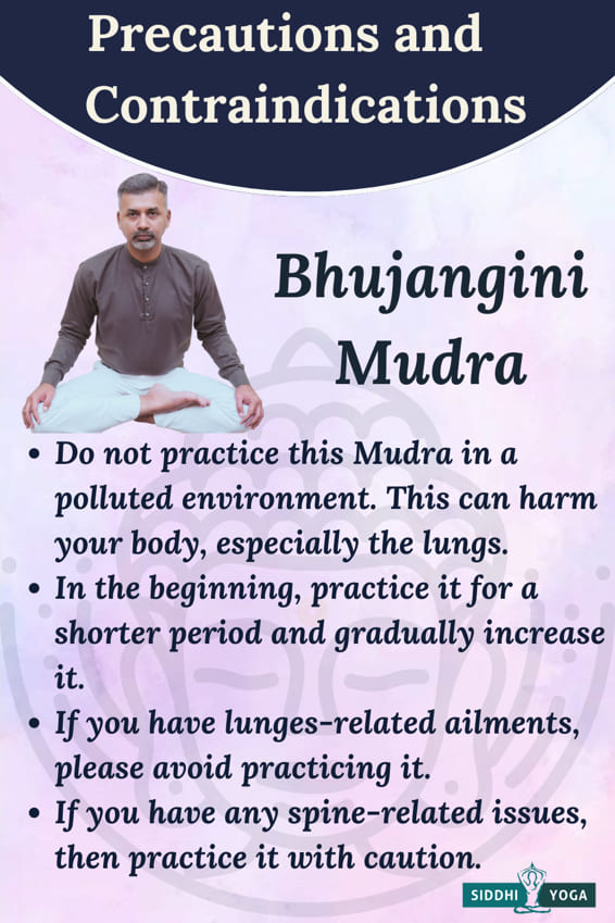 bhujangini mudra precautions
