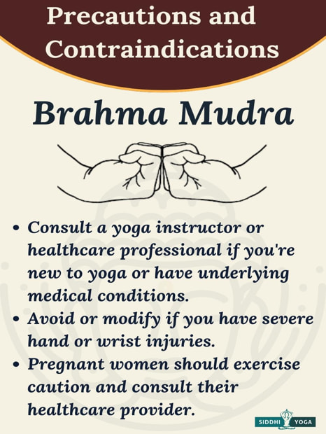 brahma mudra precautions
