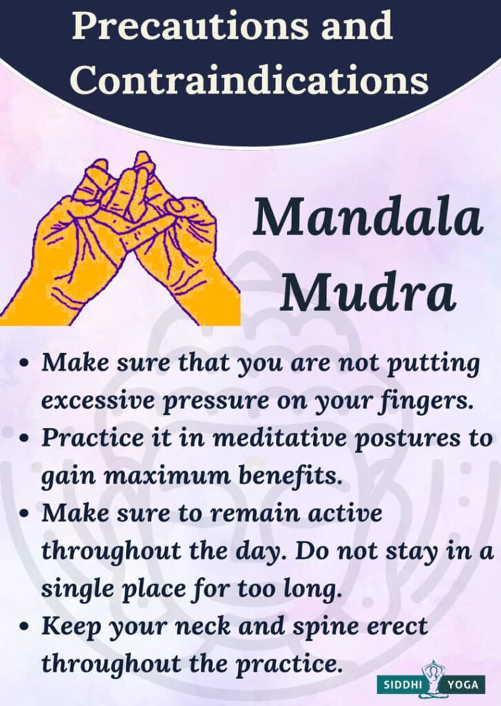 mandala mudra precautions