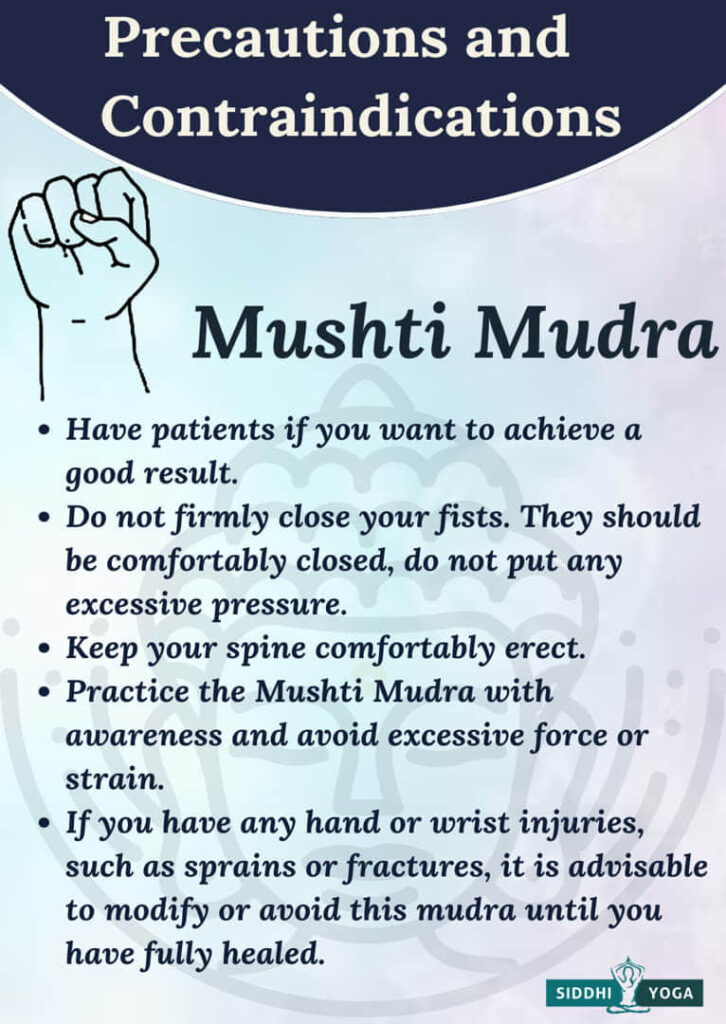 musti mudra precautions