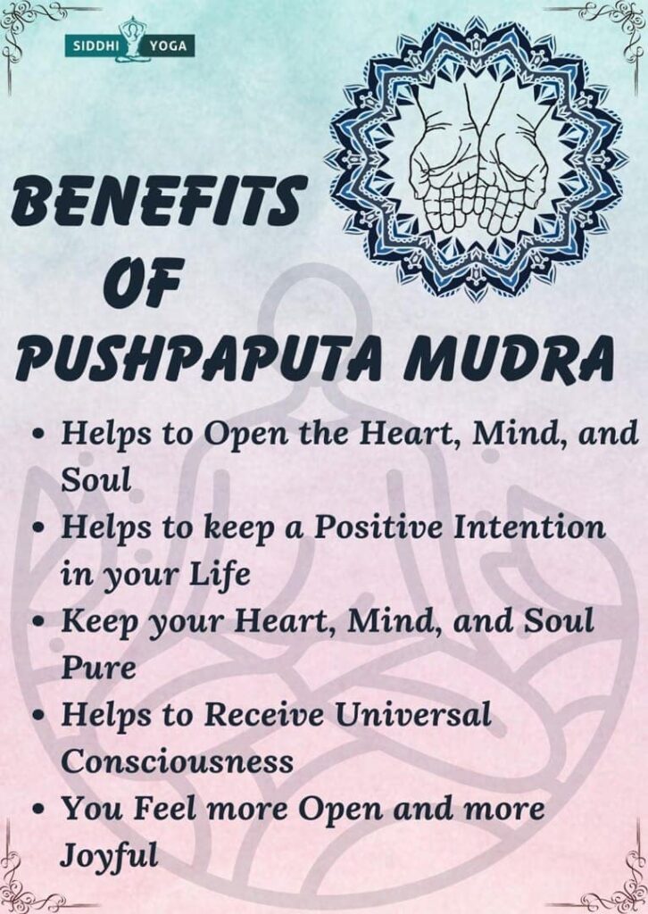 pushpaputa mudra benefits