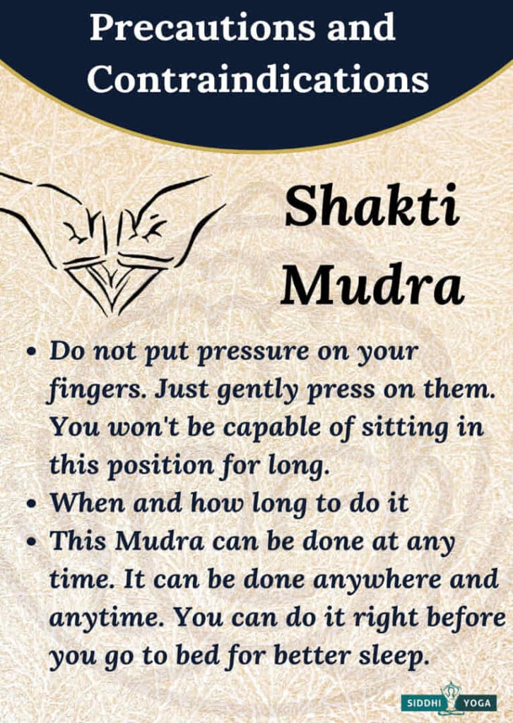 shakti mudra precautions