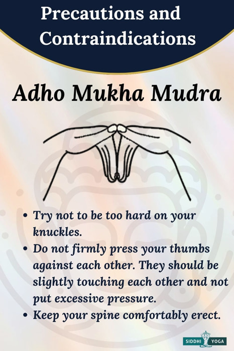 adho mukha mudra precautions