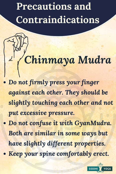 chinmaya mudra precautions