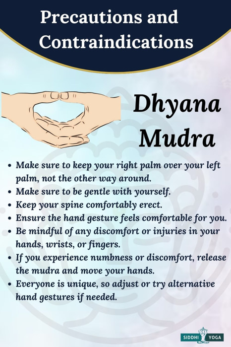 dhyana mudra precautions