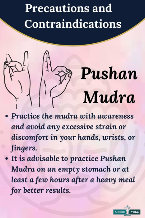 pushan mudra precautions