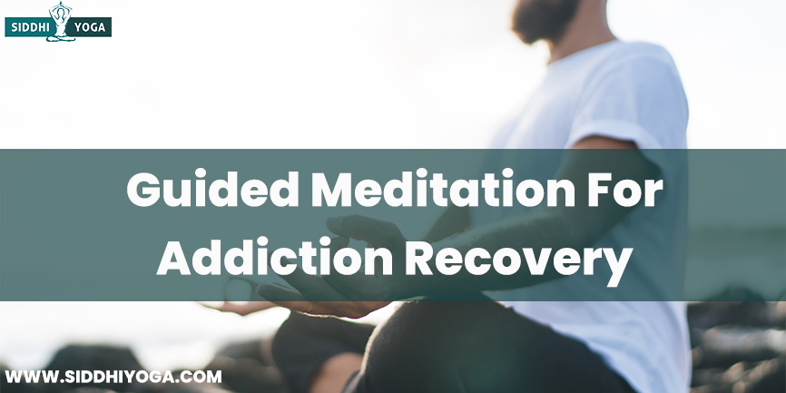 meditazione guidata per la dipendenza
