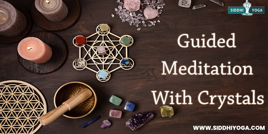 guided meditation with crystals