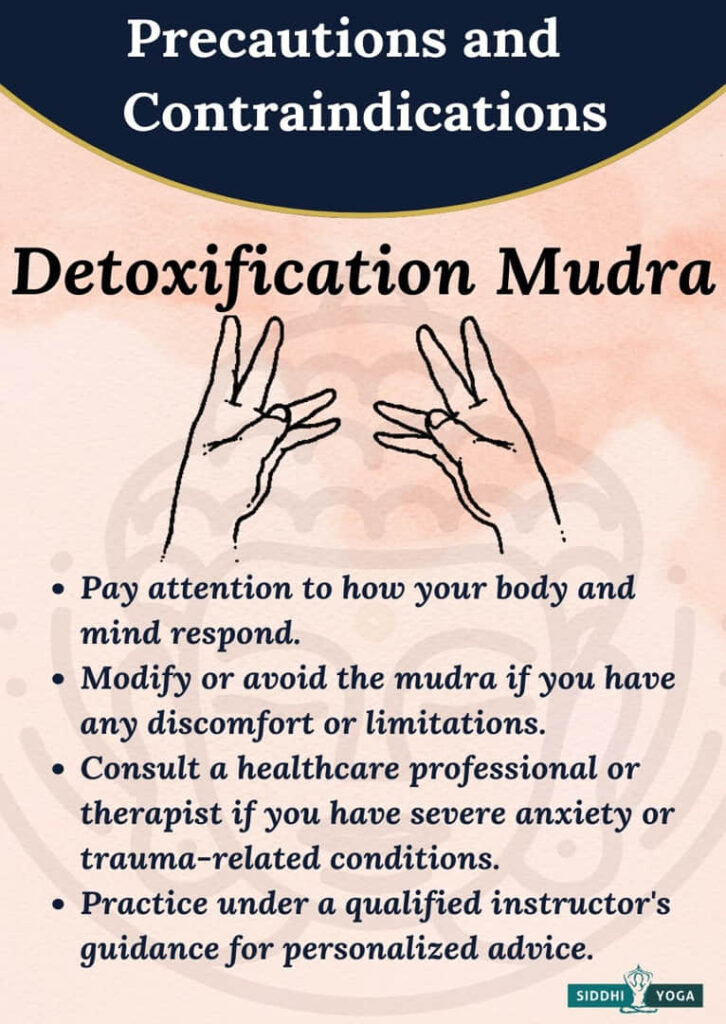 detoxification mudra precautions