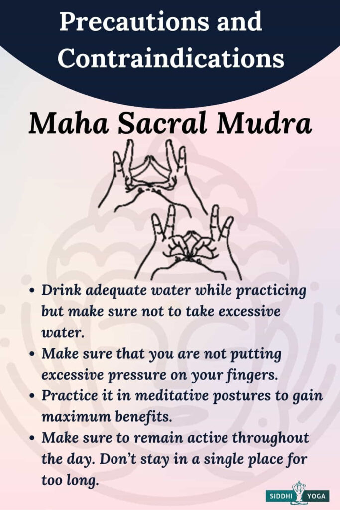 maha sacral mudra precautions