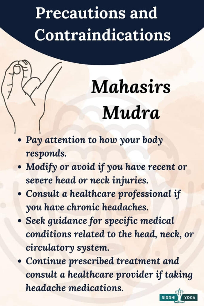 mahasirs mudra precautions