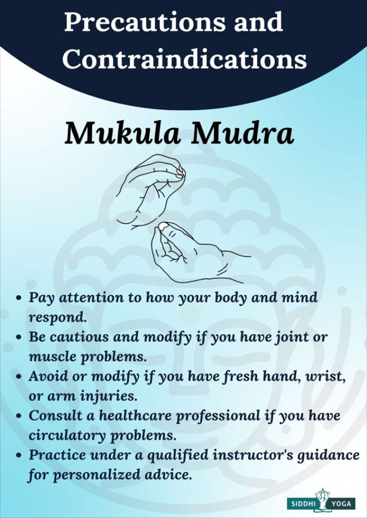 mukula mudra precautions