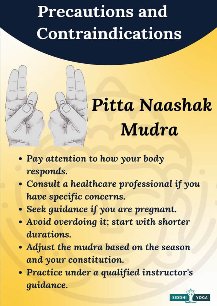 Precauciones de pitta naashak mudra