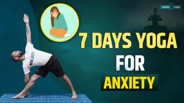 7 giorni di yoga per l'ansia