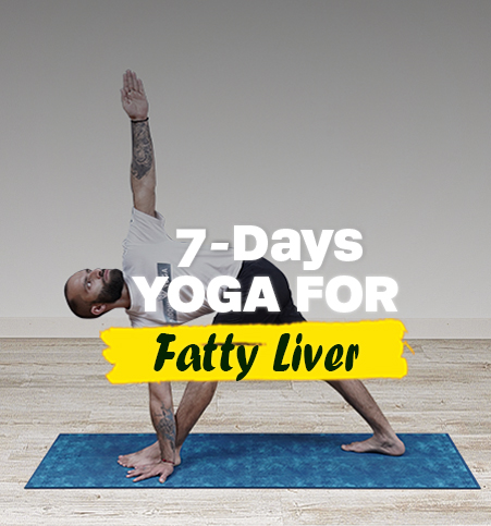 7 days yoga for fatty liver