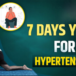7 jours de yoga pour l'hypertension