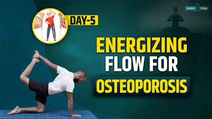 7 Days Yoga for osteoporosis