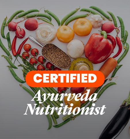 certified ayurvedic nutritionist