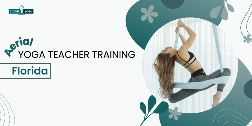 Aerial Yoga Teacher Training Florida