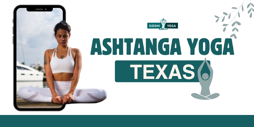 Ashtanga Yoga Texas