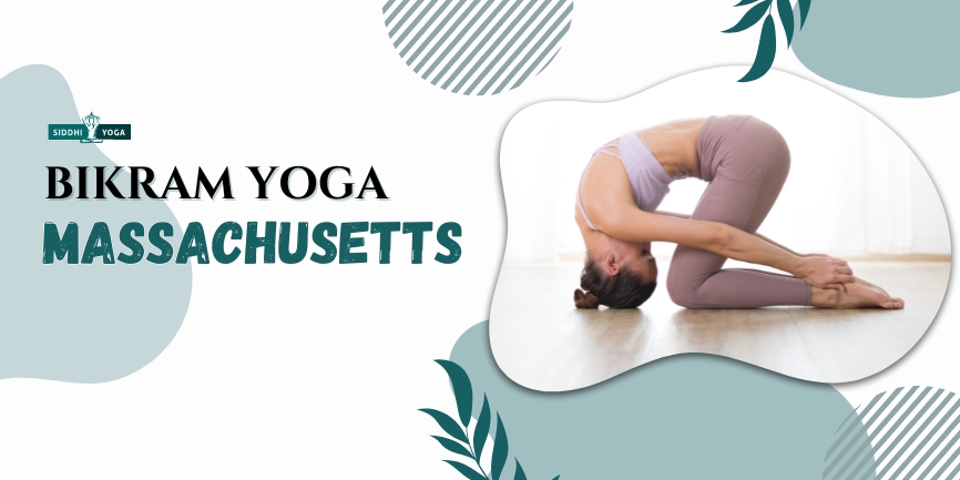 Bikram Yoga Massachusetts