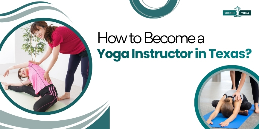 How to Become a Yoga Instructor in Texas