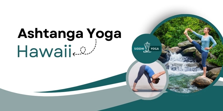 Ashtanga Yoga hawaii