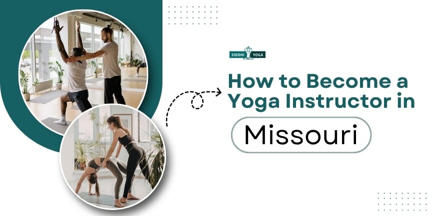 How to Become a Yoga Instructor in Missouri