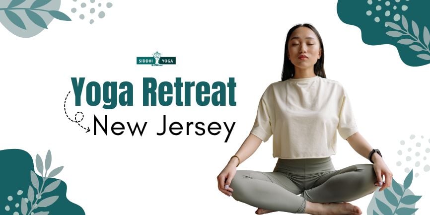Yoga Retreat New Jersey